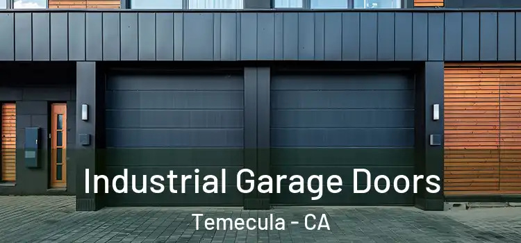  Industrial Garage Doors Temecula - CA
