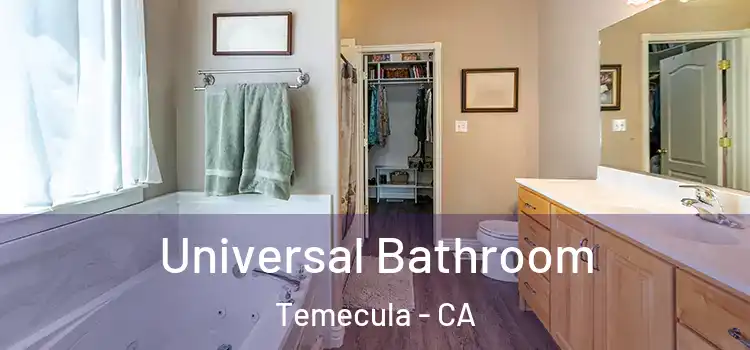  Universal Bathroom Temecula - CA